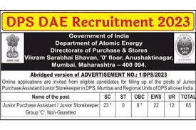 DPS DAE Recruitment 2023: 65 Vacancies for Junior Purchase Assistant / Junior Storekeeper