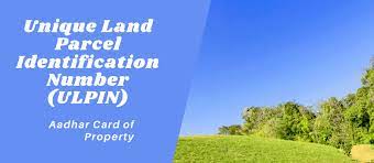 Revolutionizing Land Records: India Introduces Unique Land Identification Number (ULPIN) to Curb  Land Fraud