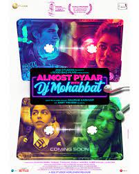  Almost Pyaar With DJ Mohabbat Movie Review ( Soon You will fall in Love with the DJ)