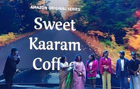 Sweet Kaaram Coffee Web Series teaser (Do the Age Matter in 90s)